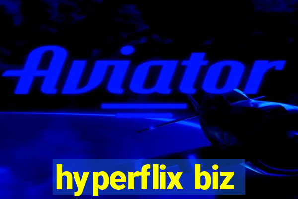 hyperflix biz